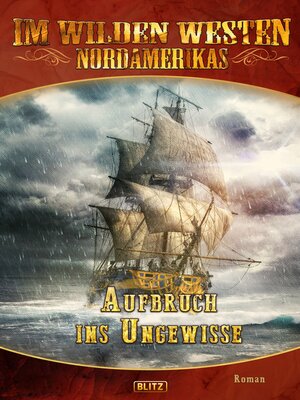 cover image of Im wilden Westen Nordamerikas 01